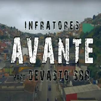 Avante by Infratores