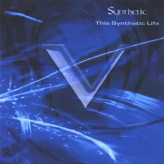 This Synthetic Life by Synthetic