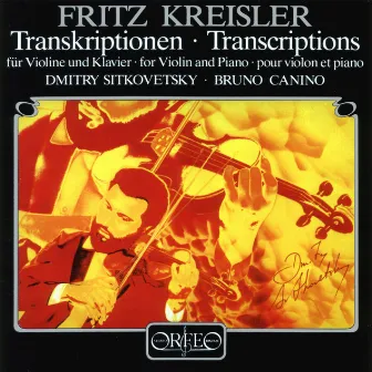 Fritz Kreisler Transcriptions for Violin & Piano by Bruno Canino