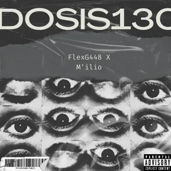 Dosis 130 by Flexg448