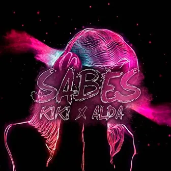 Sabes by ALDA