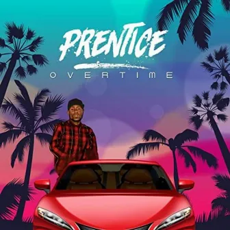 Overtime by Prentice