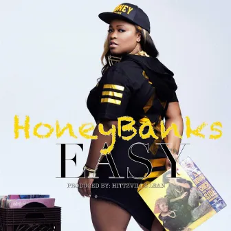 Easy by Honey Banks