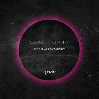 Sound of Gravity by David Arias