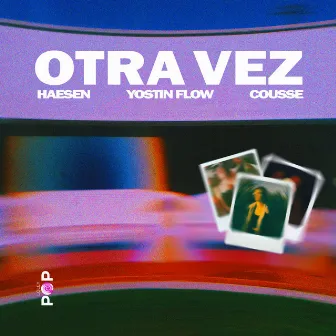 Otra Vez by Cousse