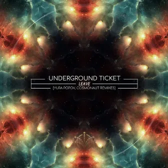 Leave by Underground Ticket