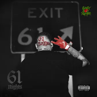 61 Nights by BabyBoySlimee