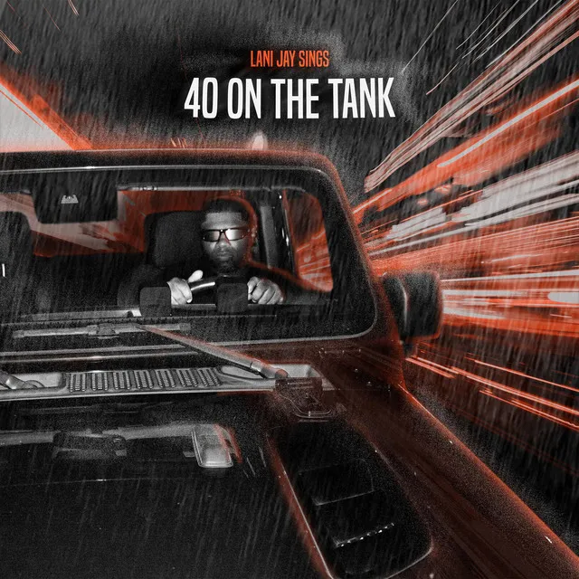 40 On The Tank