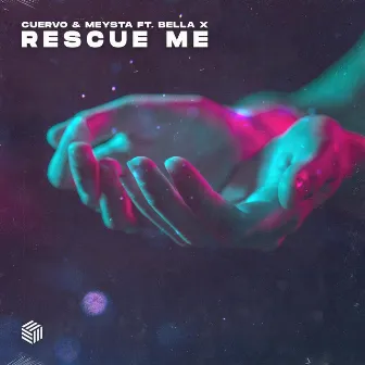 Rescue Me by Cuervo