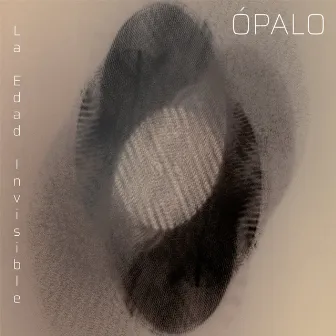 La Edad Invisible by Ópalo