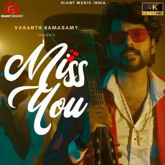 Miss You by Giant Music India