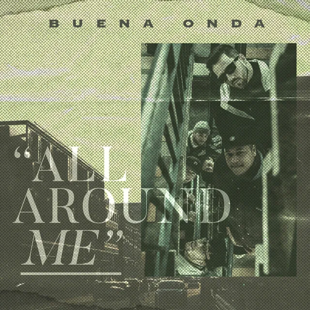 All Around Me