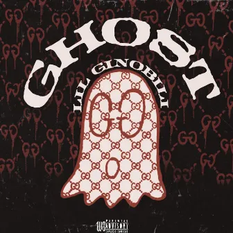 Ghost by Lil Ginobili