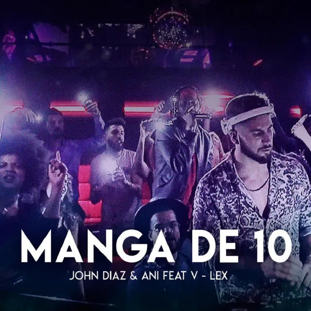 Manga de 10 - Radio Edit