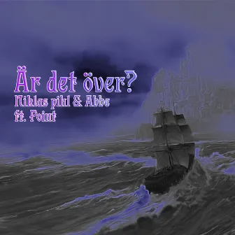 Är Det Över? (feat. Point) by Niklas Pihl & Abbe