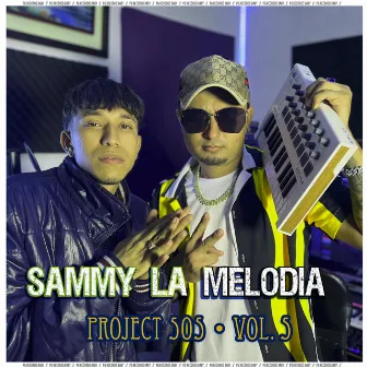 Sammy La Melodía: PG Baby, Project 505, Vol. 5 by PG Records Baby