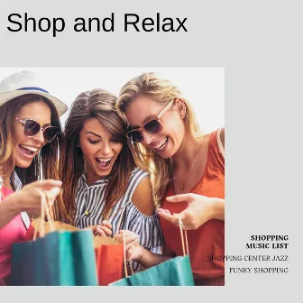 Shop and Relax by Funky Shopping