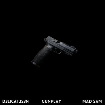 Gunplay by D3LICAT3S3N