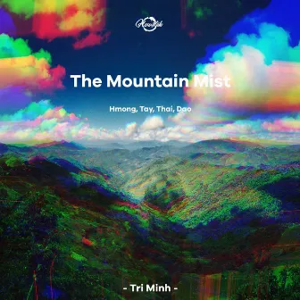 The Mountain Mist by Haustek Agency