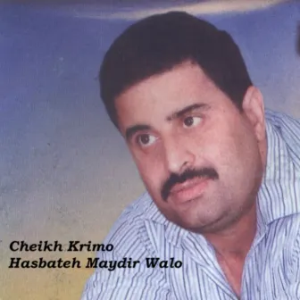 Hasbateh Maydir Walo by Cheikh Krimo