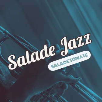 Salade Jazz by Salade Tomate