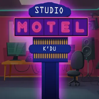 Motel Studio by K'DU G9$