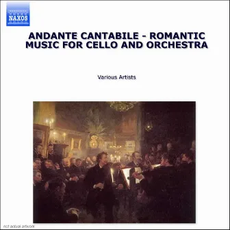 Andante: Romantic Music for Cello and Orchestra by Unknown Artist