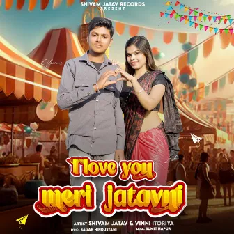 I Love You Meri Jatavni by 