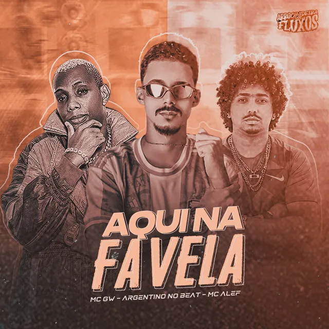 Aqui na Favela (feat. Mc Gw & Mc Allef)