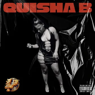 QUISHA B by Quisha B