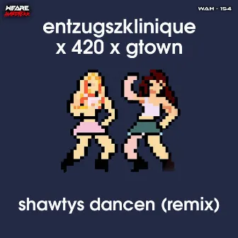 shawtys dancen (Remix) by GTown