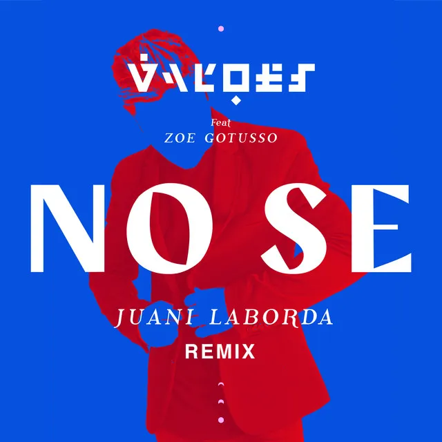 No Sé - Juani Laborda Remix