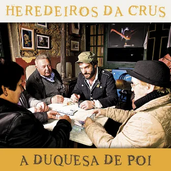 A Duquesa de Poi - Single by Heredeiros Da Crus