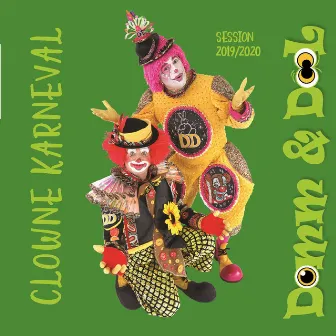 CLOWNE KARNEVAL by Domm en Dool