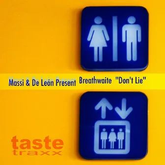 KULT Records Presents : Don't Lie by Massi & DeLeon Present Breathwaite