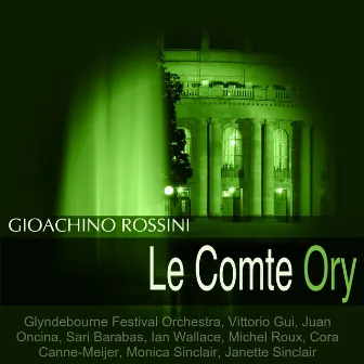 Rossini: Le Comte Ory by Michel Roux