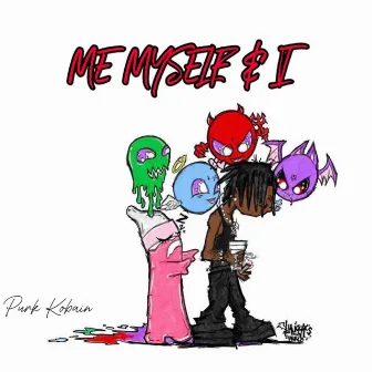 ME MYSELF & I by purkioo