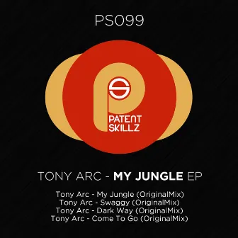 My Jungle EP by Tony Arc