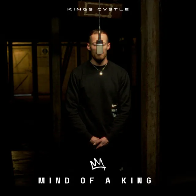 Mind Of A King