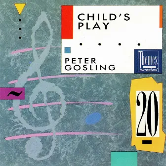 Child's Play by Peter Gosling