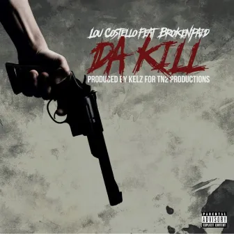 Da Kill by Lou Costello