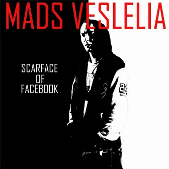 Scarface of Facebook by Mads Veslelia