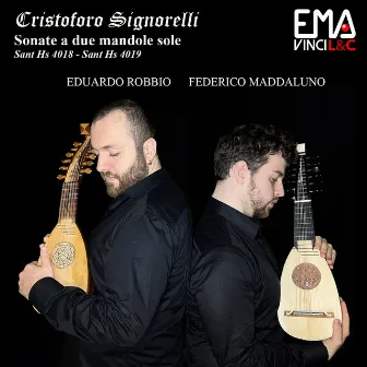 Cristoforo Signorelli - Sonate a due Mandole sole - (Sant Hs 4018 - Sant Hs 4019) by Federico Maddaluno