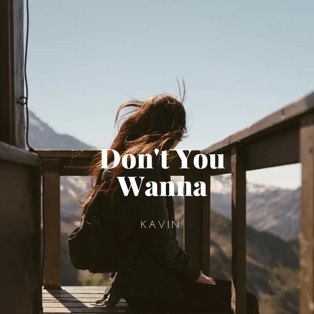 Don't you wanna (Radio Edit)