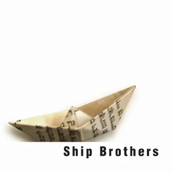 Ship Brothers by Andrea Tenuta