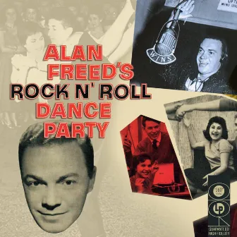 Alan Freed's Rock N' Roll Dance Party by Alan Freed