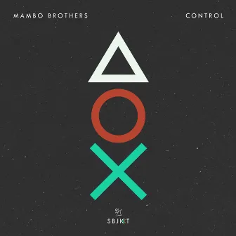 Control by Mambo Brothers