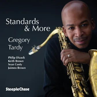 Standards & More by Gregory Tardy