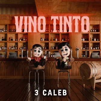 Vino Tinto by 3 Caleb