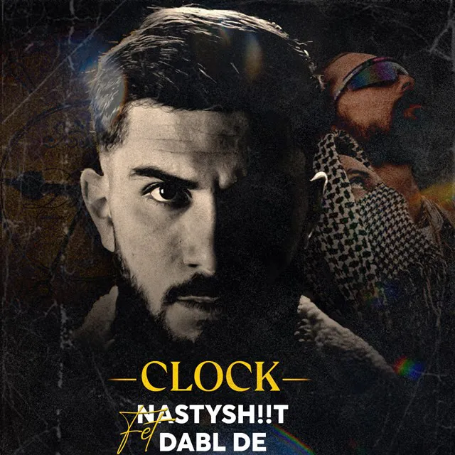 CLOCK ( Ft. Dabl De)